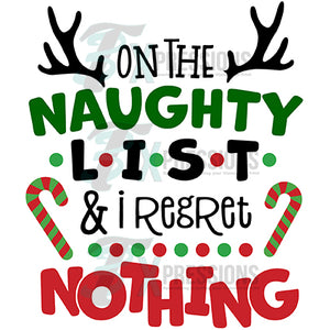 I regret nothing on the Naughty List