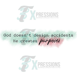 God doesn't design accidents