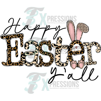 Happy Easter Y'all - 3T Xpressions