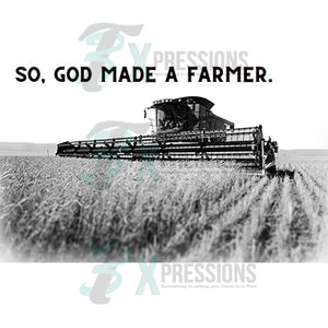 So God made a farmer