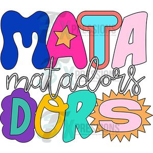 Funky and Fun MATADORS