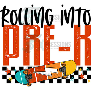 rolling into Prek skateboard