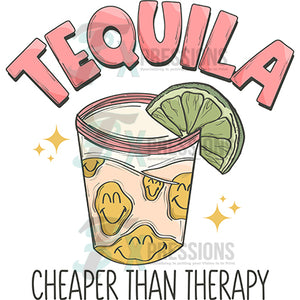 Tequila is cheaper than therapy