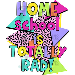 home school totally rad