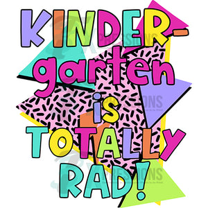Kindergarten Totally Rad