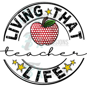 Living That Teacher Life APPLE BLACK