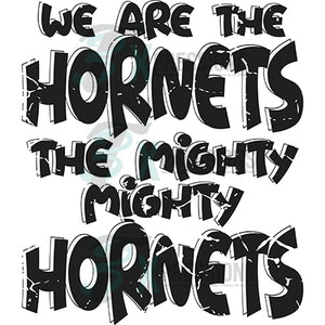 We are the Hornets Distressed Black White