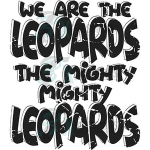 We are the Leopards Distressed Black White