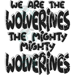 We are the Wolverines Distressed Black White