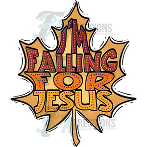 I'm falling for Jesus