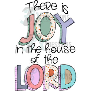 Joy in the house of the lord