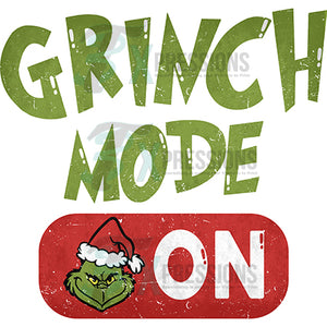 Grinch Mode on