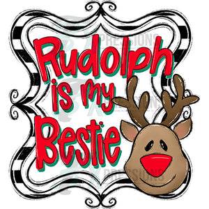 Rudolph is my bestie