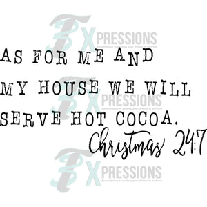 We will serve hot cocoa christmas