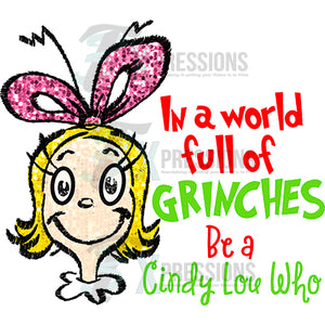 In a world full of grinches be a cindy