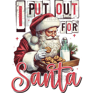 I put out for Santa