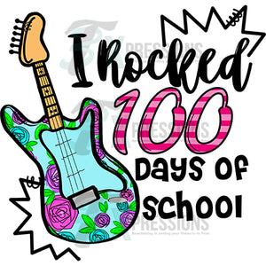 I rocked 100 days of School