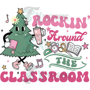 Rockin around the classroom Christmas