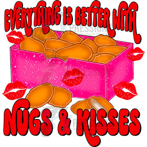 everything is better with Nugs and Kisses
