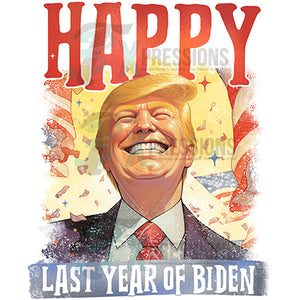 Happy Last Year of Biden