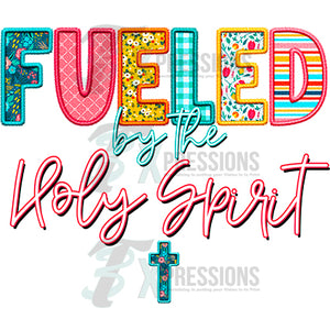 Fueled by the Holy Spirit