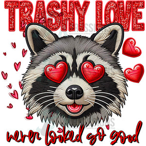 Trashy Love