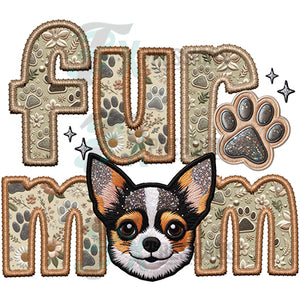 Fur Mom Chihuahua