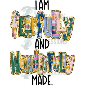 Fearfully and wonderfuly made