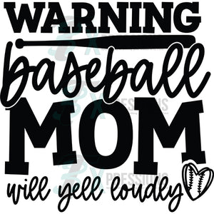 Warning Baseball MOm