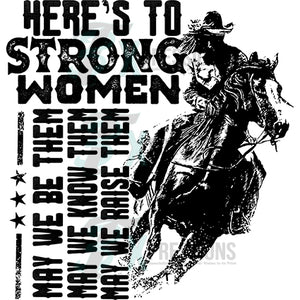 Here's to Strong Women