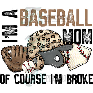 Baseball broke Mom