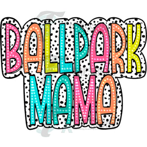 Ball Park Mama Bright