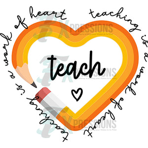 Teaching is a Work of Heart