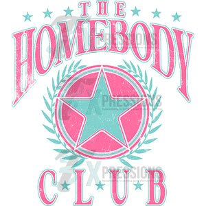 the Homebody Club