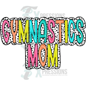 Gymnastics Mom Bright