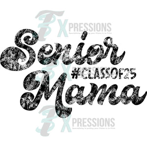 Senior Mama class of 2025