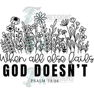 When all else fails God doesn’t