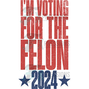 Voting for the Felon