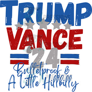 TRump Vance 24 Bullet proof and a little hillbillie