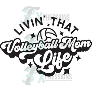 livin that volleyball mom life