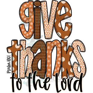 Give thanks to the Lord fall