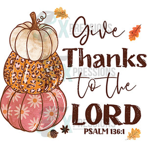 Give thanks to the Lord