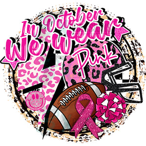 In October we wear pink football