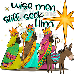 Wise Men Still Seek Him