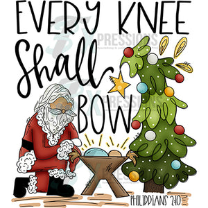 Every Knee shall bow