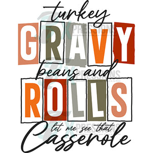 Turkey gravy beans rolls