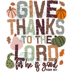 give thanks to the Lord