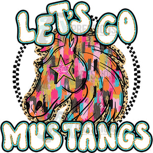 Let's Go Mustangs