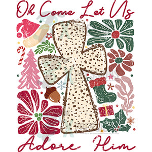 Oh Come Let us adore Him Cross