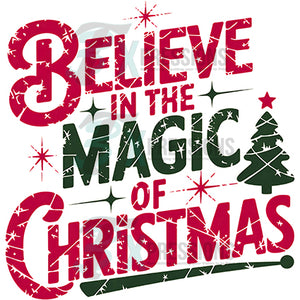 Believe in the Magic of Christmas